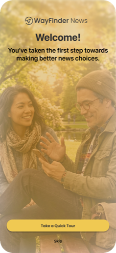 The app's welcome screen, introducing WayFinder News to a first-time reader.